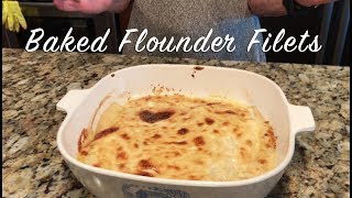 How To Baked Flounder Filets [upl. by Neerroc]