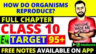 How Do Organism Reproduce Class 10 Science  Full Biology Chapter 8  One Shot  Target 95 [upl. by Nannoc924]