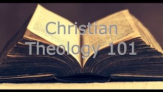 What Is Theology  Christian Theology 101 [upl. by Orose]