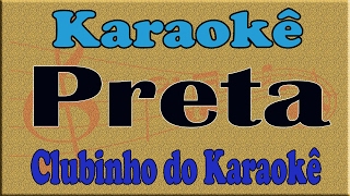 Beto Barbosa  Preta  Karaokê [upl. by Dubenko]