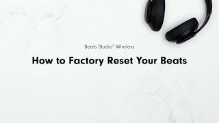 How to Factory Reset Your Beats  Beats Studio3 Wireless [upl. by Samid]