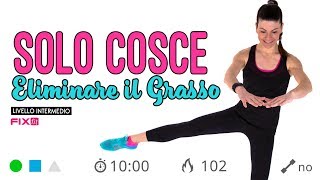 Snellire Le Cosce Esercizi Per Le Gambe Senza Salti [upl. by Odrautse]