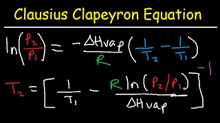 Clausius Clapeyron Equation Examples and Practice Problems [upl. by Clift]