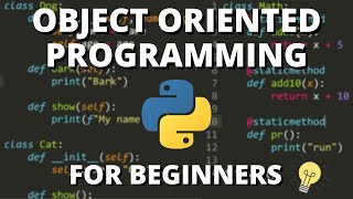 Python Object Oriented Programming OOP  For Beginners [upl. by Atikihc804]