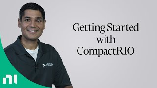 Getting Started with CompactRIO [upl. by Skiest]