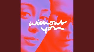 Without You Preview [upl. by Bond]