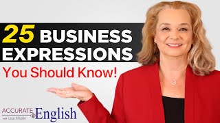 25 Essential Business Idioms for Fluent English [upl. by Arihaz]