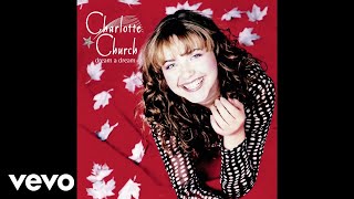 Charlotte Church  The Coventry Carol  Lully Lullay Audio [upl. by Imoyik81]