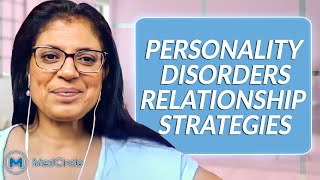 Personality Disorders amp Relationship Strategies [upl. by Navoj]