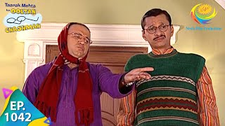 Taarak Mehta Ka Ooltah Chashmah  Episode 1042  Full Episode [upl. by Marieann]