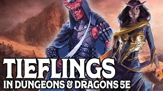 Playing Tieflings in Dungeons amp Dragons 5e [upl. by Les]