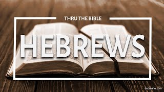 Hebrews 11 Part 1 1 • What is Faith [upl. by Bonnie]