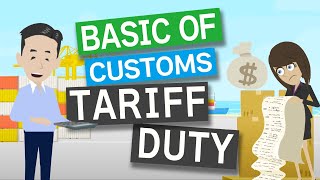 Basic knowledge of Customs DutyTariff [upl. by Sorodoeht]