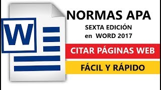 NORMAS APA CITAR PÁGINAS WEB SEXTA EDICIÓN 2017 EN WORD [upl. by Orly]