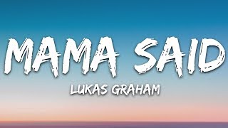 Lukas Graham  Mama Said Lyrics [upl. by Fionnula57]