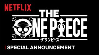 THE ONE PIECE  Special Announcement  Netflix [upl. by Yllac995]