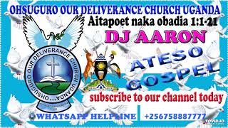 SUPER ATESO NONSTOP GOSPEL BY DJ AARON [upl. by Canale]