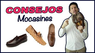 CONSEJOS AL VESTIR  Mocasines [upl. by Nitnerb]