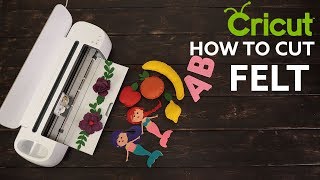 CRICUT  HOW TO CUT FELT [upl. by Gnok268]