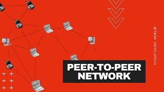 PeertoPeer Network  Network Encyclopedia [upl. by Abebi]