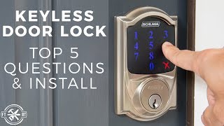 Keyless Door Lock Install amp Top 5 Questions  Schlage Connect [upl. by Notecnirp]