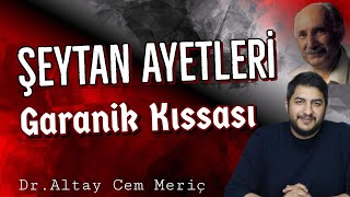 ŞEYTAN AYETLERİ  GARANİK KISSASI  TURAN DURSUN  DİN BU [upl. by Shulem270]