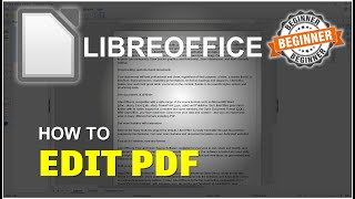 LibreOffice How To Edit PDF Tutorial [upl. by Acinelav491]