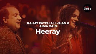 Coke Studio Season 12  Heeray  Rahat Fateh Ali Khan amp Aima Baig [upl. by Adias]