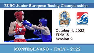 EUBC Junior EBC – MONTESILVANO 2022 – FINALS – 1800 [upl. by Eveam225]