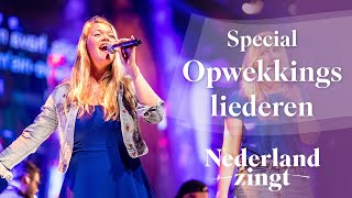 Opwekkingsliederen  Nederland Zingt [upl. by Taber]