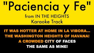 quotPaciencia y Fequot from In the Heights  Karaoke Track with Lyrics [upl. by Marianne]