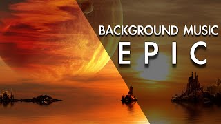 Best Epic Inspirational Background Music For Videos [upl. by Bibah]