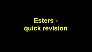 Quick Revision  Esters [upl. by Halford]