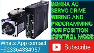 DORNA AC SERVO DRIVE CONTROL WIRING FOR POSITION CONTROL MODEamp PARAMETERS PROGRAMMING [upl. by Inaluahek]