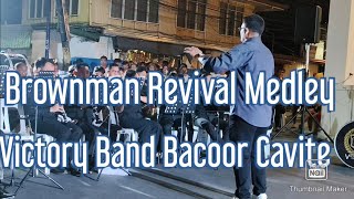 Brownman Revuval  Victory Band Bacoor Cavite [upl. by Varin]