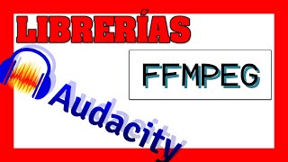 Como instalar librerías FFmpeg audacity 2020 🎧 [upl. by Elleinahc]