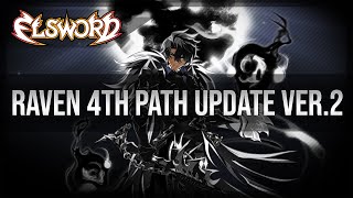 Elsword Official  Raven 4th Path Update [upl. by Krutz251]