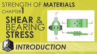 Mechanics of Deformable Bodies Chapter 1 Shear amp Bearing Stress Introduction PH [upl. by Anselm324]