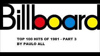 BILLBOARD  TOP 100 HITS OF 1981  PART 34 [upl. by Malloy]