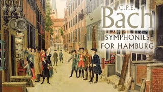 CPE Bach Symphonies for Hamburg [upl. by Utter]