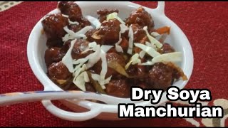 Dry Soya Manchurian RecipeFood n Crunch [upl. by Naicul]