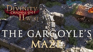 The Gargoyles Maze Walkthrough  Divinity Original Sin 2 [upl. by Eimmas936]