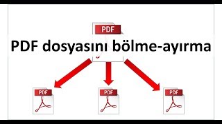 PDF dosyasını bölmeayırma [upl. by Yovonnda]