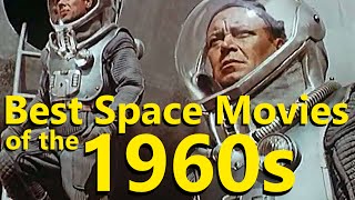 The 7 Best Space Movies of the 1960s  OldFutures [upl. by Aspa]