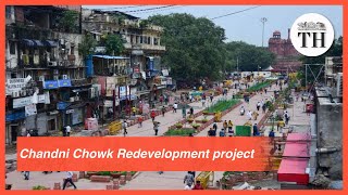 All about the Chandni Chowk Redevelopment Project [upl. by Euqnimod754]