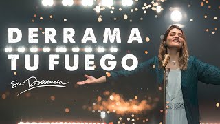 Derrama Tu Fuego  Su Presencia  Jesús  Video Oficial [upl. by Llib]