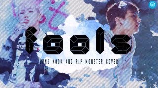 Fools cover by Rap Monster and Jung Kook Lyrics [upl. by Allyce]