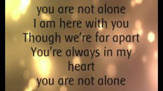 Michael Jackson  You Are Not Alone Lyrics [upl. by Yrffej]