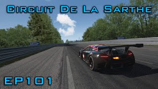 Assetto Corsa Circuit De La Sarthe Le Mans MOD  Episode 101 [upl. by Noeled]