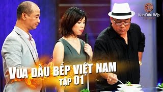 MasterChef Vietnam  Vua Đầu Bếp 2015  TẬP 1  FULL HD  05092015 [upl. by Siol]